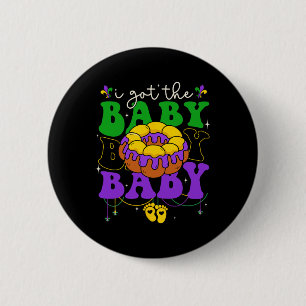 Ich Got Byby Mardi Gras Louisiana Carnival New O Button