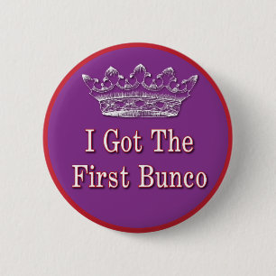 Ich got das erste Bunco Button