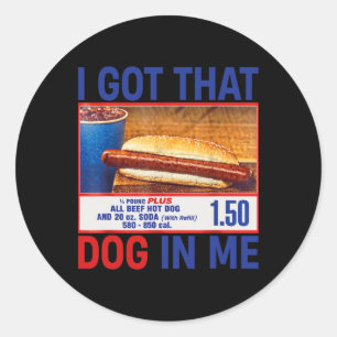 Ich Got, dass Hund in mir lustige Hotdogs Combo 4. Runder Aufkleber