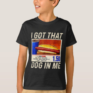 Ich Got, dass Hund in mir lustige Hotdogs Combo 4. T-Shirt