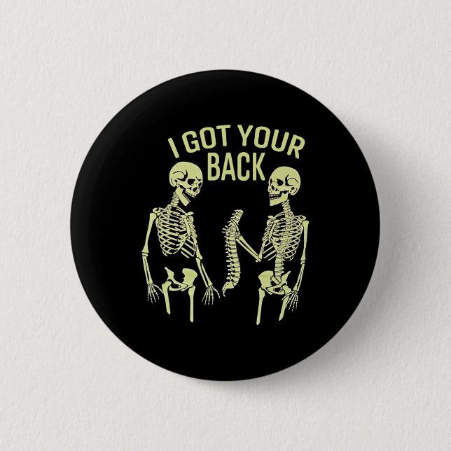 Ich Got dein KK Halloween Skeleton Skull Sarcastic Button (Vorderseite)