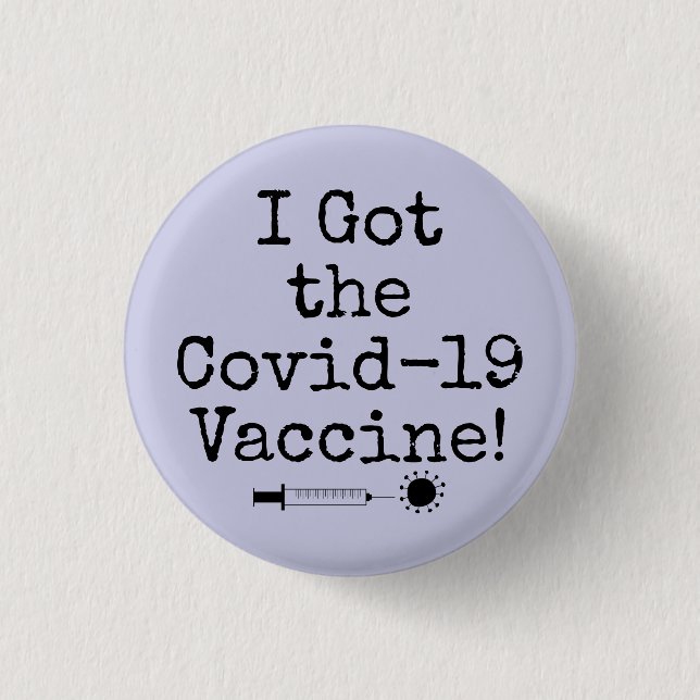Ich Got den Covid-19 Vaccine Simple Lavender Button (Vorderseite)