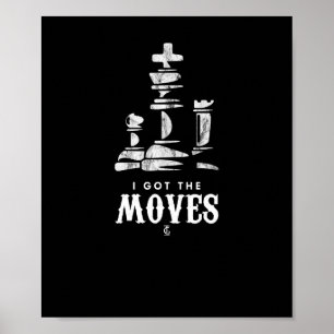 Ich Got den "Moves Schach Player King Knight" Poster