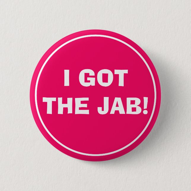 ICH GOT DIE JAB-Taste (Hot-Pink) Button (Vorderseite)