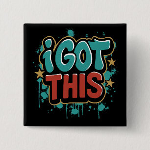 Ich GOT diese Graffiti-Stil Motivierend Typografie Button