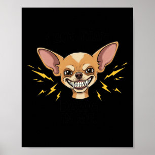 Ich Got diesen Dawg in mir, Chihuahua-Sticker Poster