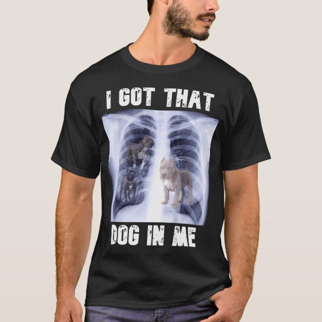 Ich Got diesen Hund in mir Xray Meme T-Shirt (Vorderseite)
