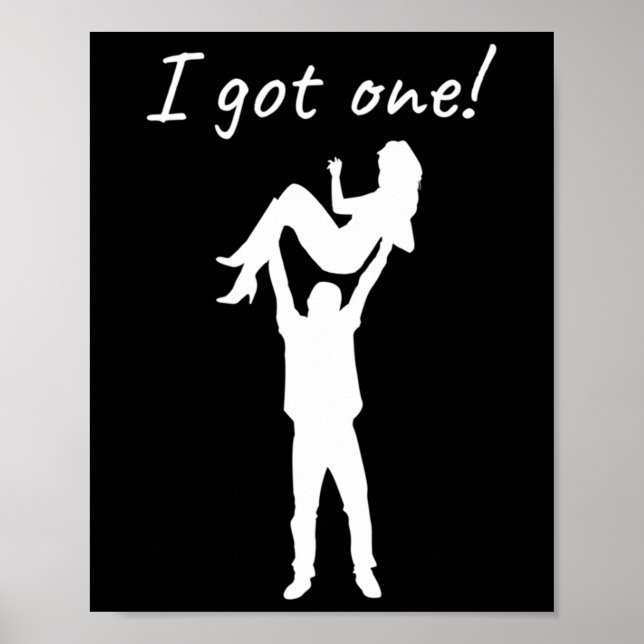 Ich Got eine Funny Bride Groom Bachelor Wedding Pa Poster (Vorne)