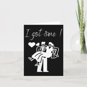 Ich Got eine Funny Bride Mens Groom Wedding Party Karte