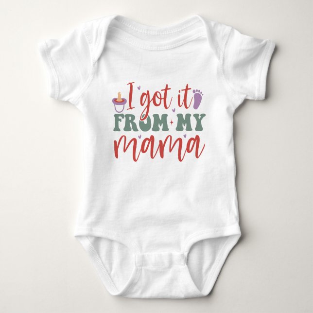 Ich Got es von meiner Mama - Baby Bodysuit Baby Strampler (Vorderseite)