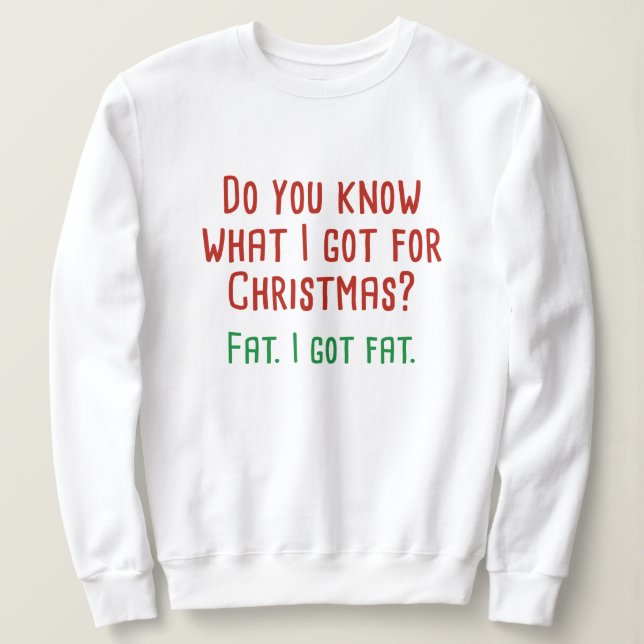 Ich Got Fett Sweatshirt (Design vorne)