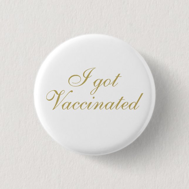 Ich got geimpfte Elegant Script Hochzeit Button (Vorderseite)