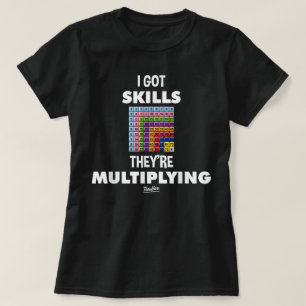 Ich Got Geschicklichkeit, die sie sich mit der Fun T-Shirt