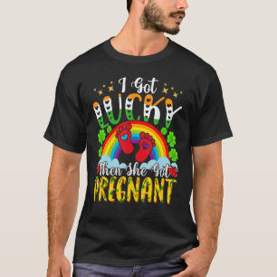 Ich Got Glück dann Got sie schwanger Ankündigung S T-Shirt