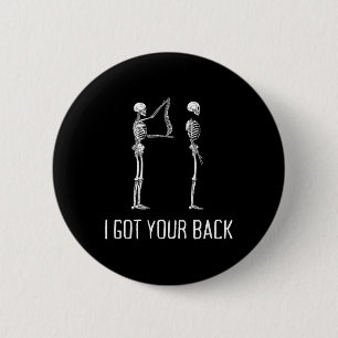 Ich Got Ihr CK Funny Skelett für Damen und Herren Button