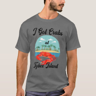 Ich Got Krebse auf Tybeinsel Funny Crabs Lover Ges T-Shirt