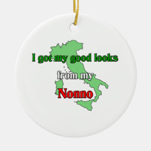 Ich got meine guten Blicke von meinem Nonno Keramikornament