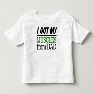 Ich Got meine Muskeln von Vater Fine Jersey T - Sh Kleinkind T-shirt