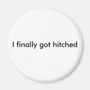 Ich got schließlich hitched Magneten Magnet