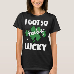 Ich Got so fröhlich Glück St Patrick's Pattys Day T-Shirt