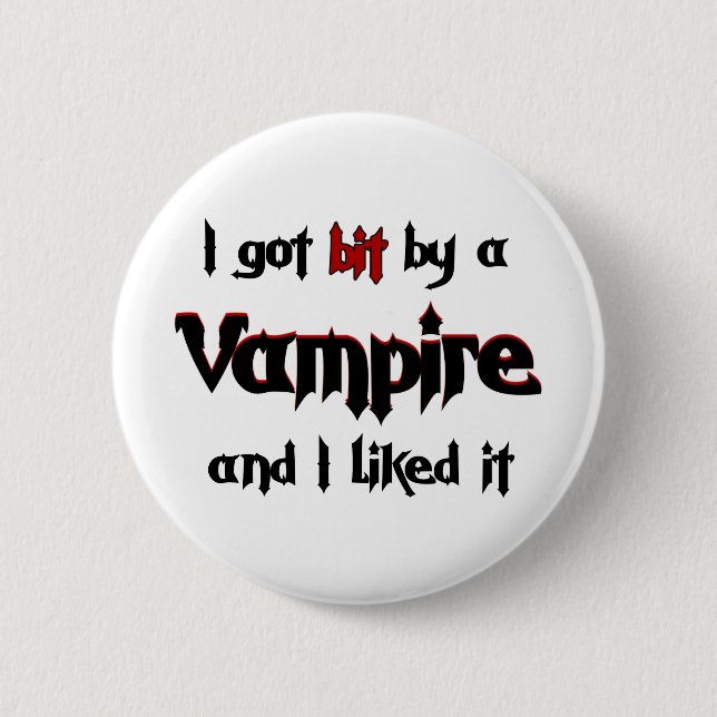 Ich got Stückchen durch einen Vampire Button (Vorderseite)
