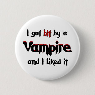 Ich got Stückchen durch einen Vampire Button