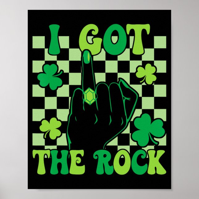 Ich Got The Rock Bachelorette Wedding St Patrick's Poster (Vorne)