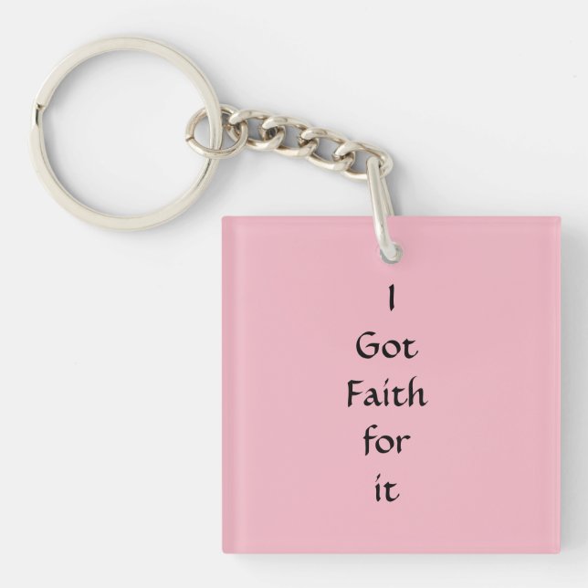 Ich got Vertrauen für ihn Schlüsselanhänger (Vorderseite)