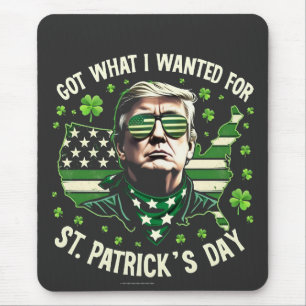 Ich Got, was ich für St. Patrick's Day Trump Gewol Mousepad
