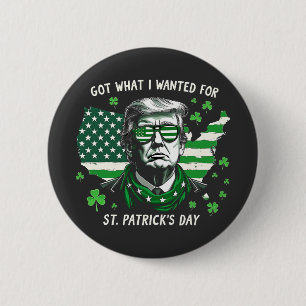 Ich Got, was ich für St. Patrick's Day Trump USA g Button