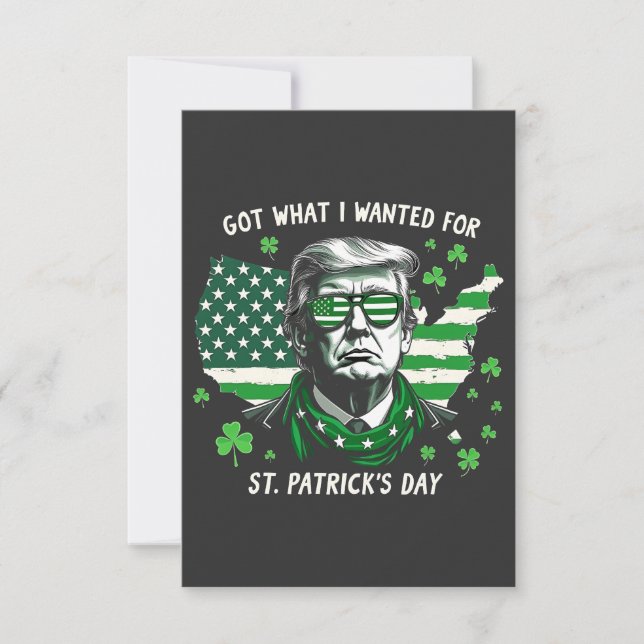 Ich Got, was ich für St. Patrick's Day Trump USA g Dankeskarte (Vorderseite)