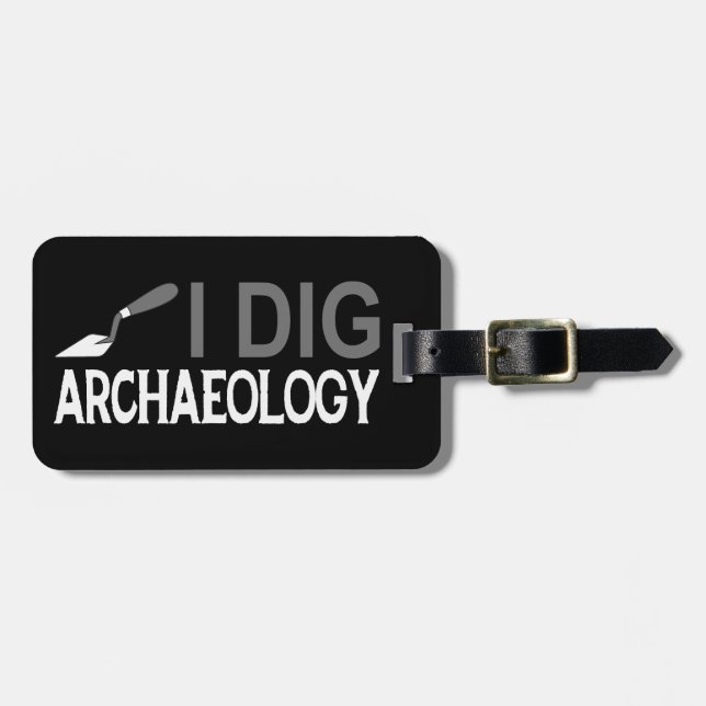 Ich grabe Archäologie Gepäckanhänger (Vorderseite horizontal)