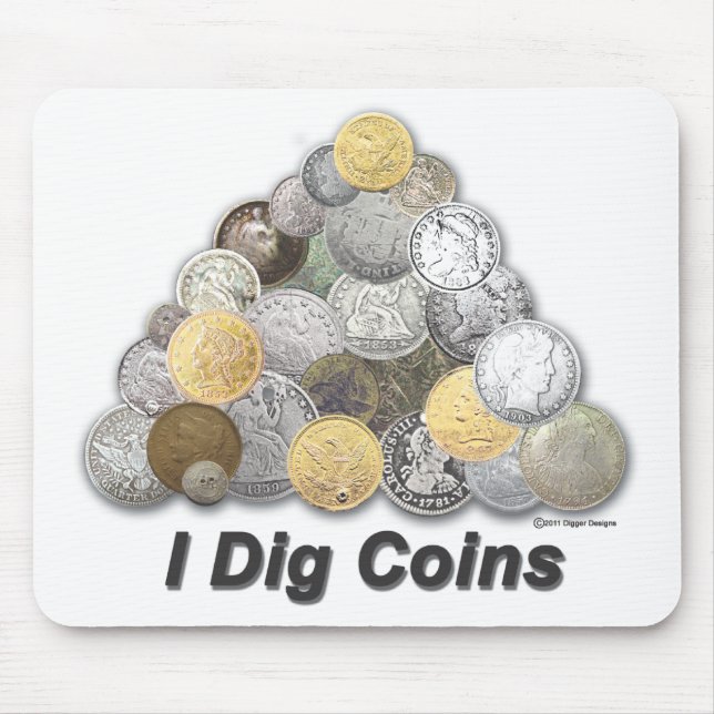Ich grabe Münzen Mousepad (Vorne)