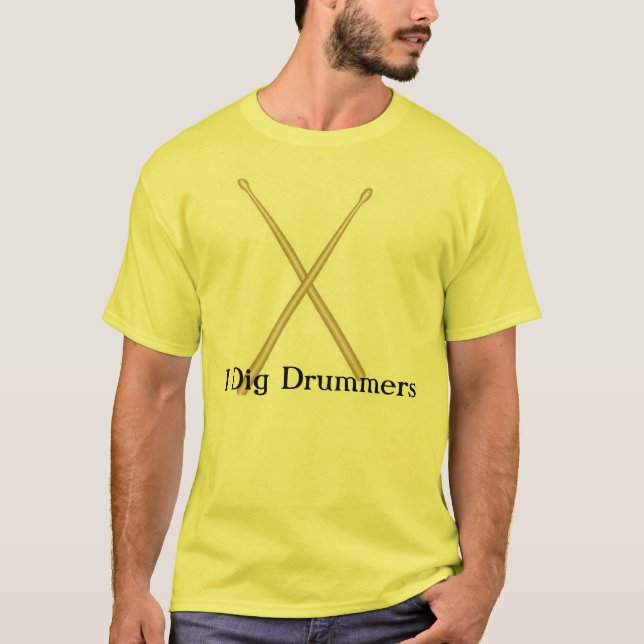 Ich grabe Schlagzeuger T-Shirt (Vorderseite)