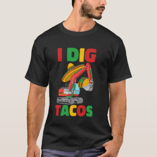 Ich grabe Tacos Cinco De Mayo Bagger Bau K T-Shirt