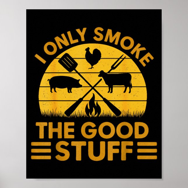 Ich grille gutes BBQ Barbeque Grillen Poster (Vorne)