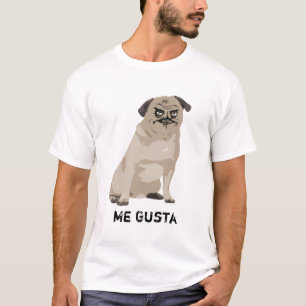 Ich Gusta Meme Raserei-Mops-Hundet-shirt T-Shirt
