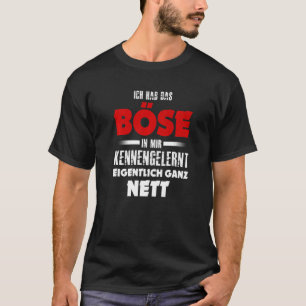 Ich hab das Evil in mir kennernernant, Seite T-Shirt