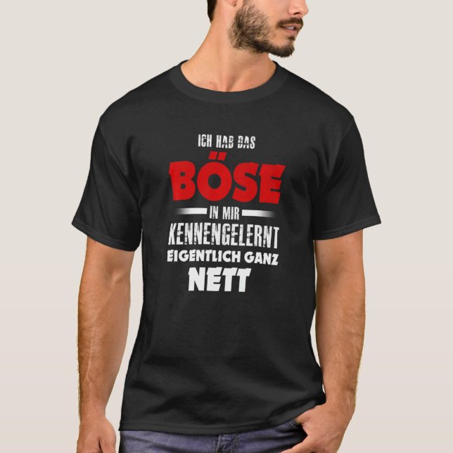 Ich hab das Evil in mir kennernernant, Seite T-Shirt (Vorderseite)