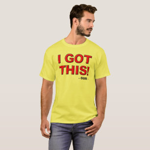 Ich hab das, Gott ist in Kontrolle Christliches T- T-Shirt