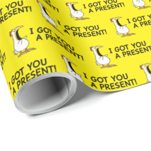 ICH HAB DIR EIN GESCHENK BESORG! schreiendes Huhn Geschenkpapier