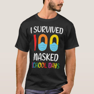 Ich habe 100 maskierte Schultage überlebt Geschenk T-Shirt