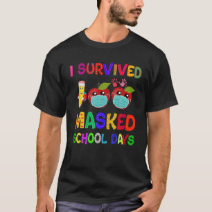 Ich habe 100 maskierte Schultage überlebt Lustiger T-Shirt