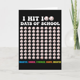 Ich habe 100 Schultage Baseball 100. Schultag getr Karte