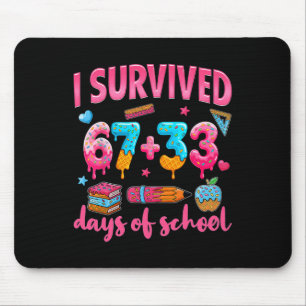 Ich habe 100 Schultage überlebt. Ich habe 67 Tage Mousepad