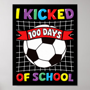 Ich habe 100 Tage Fußball-Sport-Kinder-Clic in der Poster