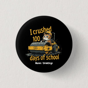 Ich habe 100 Tage Schule geschafft - Feiern Sie de Button