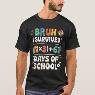 Ich habe 100 Tage Schule überlebt Bruh Groovy Math T-Shirt