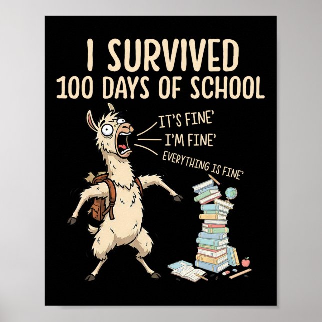 Ich habe 100 Tage Schule überlebt Lehrer Lustig 10 Poster (Vorne)