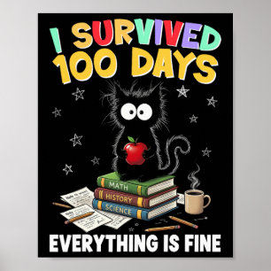 Ich habe 100 Tage Schule überlebt Lehrer und Kinde Poster